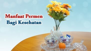 Manfaat Dibalik Permen yang Harus Anda Ketahui